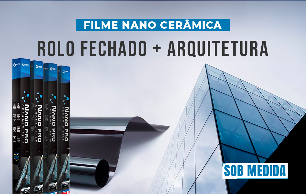 Película Insulfilm Nano Cerâmica para Vidros Residenciais e Automotivos
