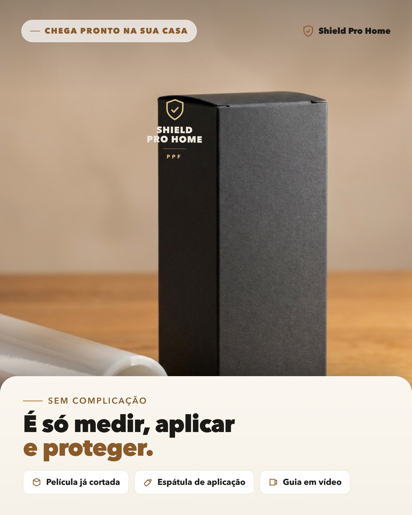 Caixa e kit da pelicula PPF Shield Pro Home