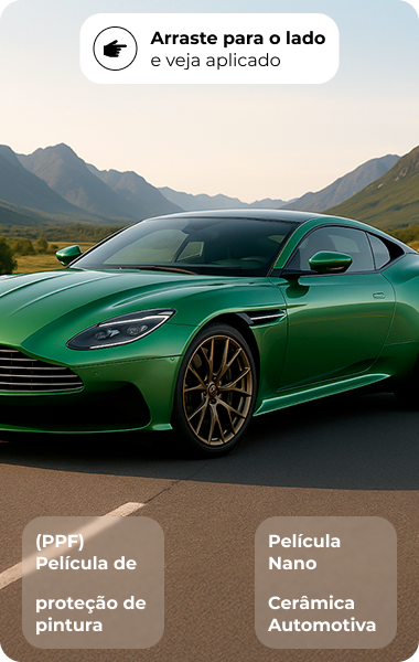 Aston Martin verde sem insulfilm e PPF aplicados